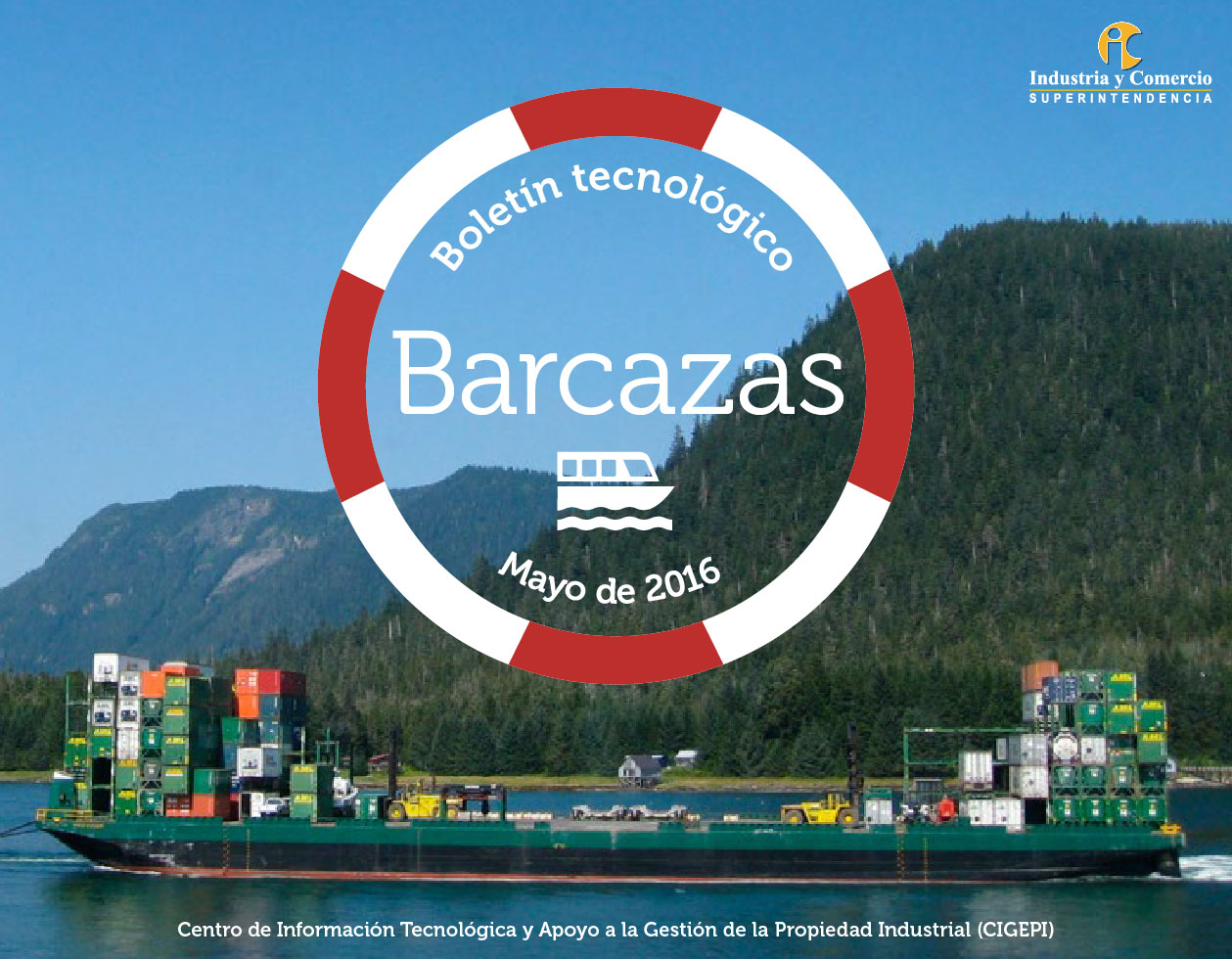 Una barcaza carguera en el mar, con montañas verdes al fondo. Sobre la imagen, hay un salvavidas rojo y blanco con el título "Boletín tecnológico Barcazas".