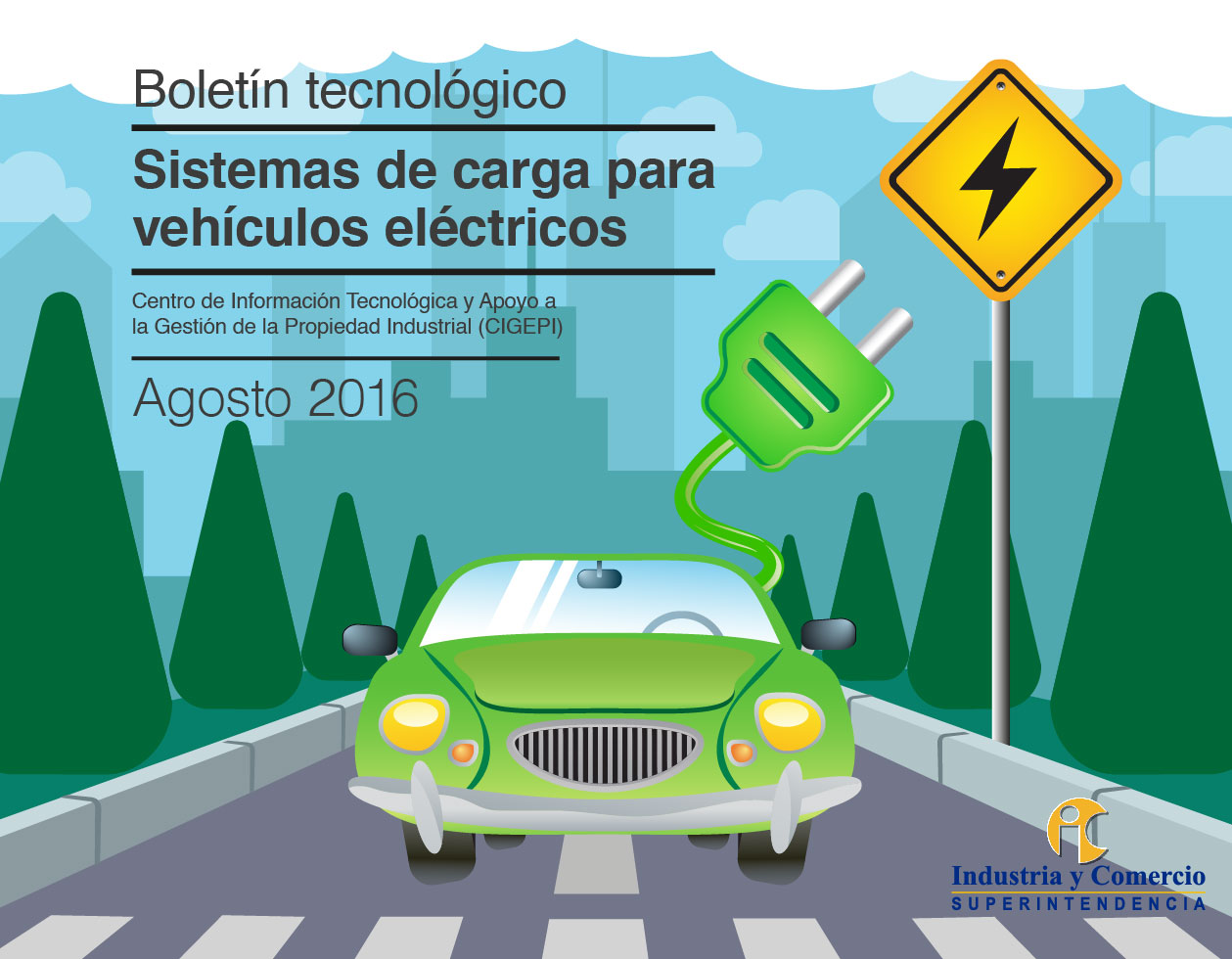 un auto eléctrico verde en una calle, con un enchufe verde grande sobre él. Al fondo, un cartel amarillo de peligro con un rayo y el logo de la Superintendencia de Industria y Comercio (SIC).