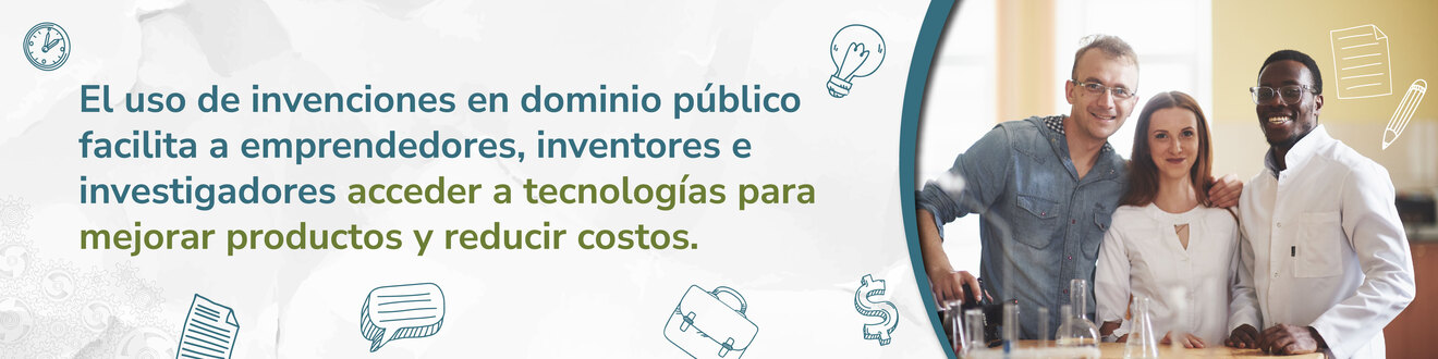 El uso de invenciones en dominio público facilita a emprendedores, inventores e investigadores acceder a tecnologías para mejorar productos y reducir costos.