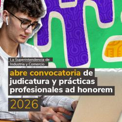 Convocatoria de judicatura y prácticas profesionales 2026