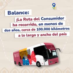 Anuncio promocional de "La Ruta del Consumidor" que muestra un autobús y resalta el logro de haber recorrido cerca de 100.000 km en menos de dos años por todo el país.