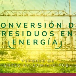 Fondo de una planta de energia desenfocada y un texto de ¨ Conversión de residuos en energía - Reporte invenciones en dominio publico¨.