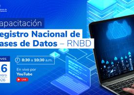 Infografía informativa: Capacitación Registro Nacional de Bases de Datos - RNBD. Fecha: 26 de febrero de 2026. Horario: 08:30 a 10:30 a.m. Canal: YouTube Live. Organiza: SIC Colombia.