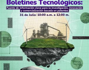 Cartel: Boletines Tecnológicos (SIC). YouTube Live 31 de Julio. 
