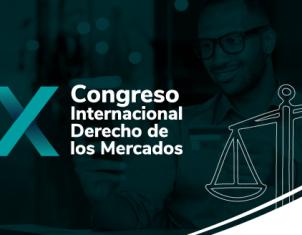 IX Congreso Internacional Derecho de los Mercados