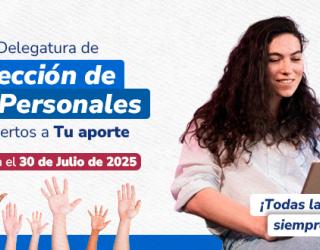 Anuncio de Banner de Protección de Datos Personales: 'Abiertos a Tu aporte'. Participa hasta el 30 de julio de 2025.