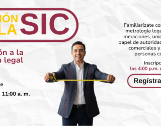 Banner con el titulo de Precisión con la SIC e Introducción a la metrología legal