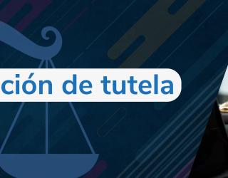Poster con el titulo de ¨Acción de Tutela¨