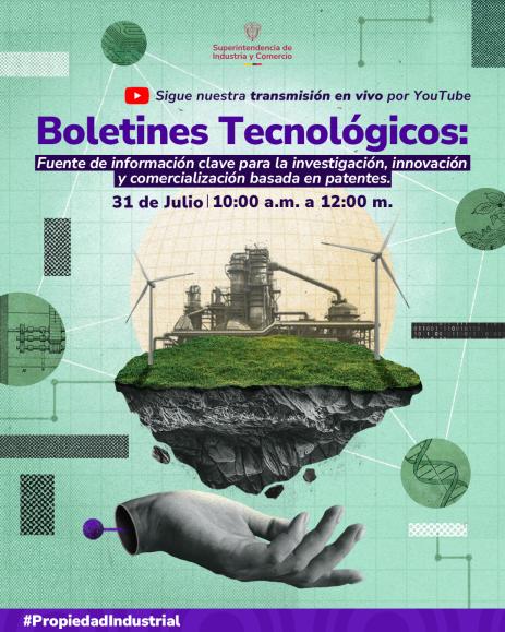 Cartel: Boletines Tecnológicos (SIC). YouTube Live 31 de Julio. 